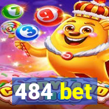 484 bet